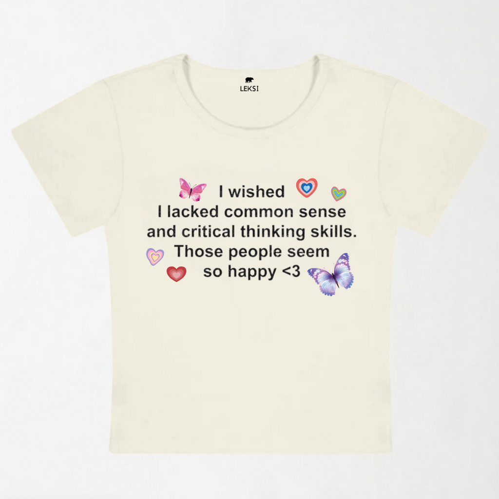 Lacked Critical Thinking Skills Y2K Baby Tee