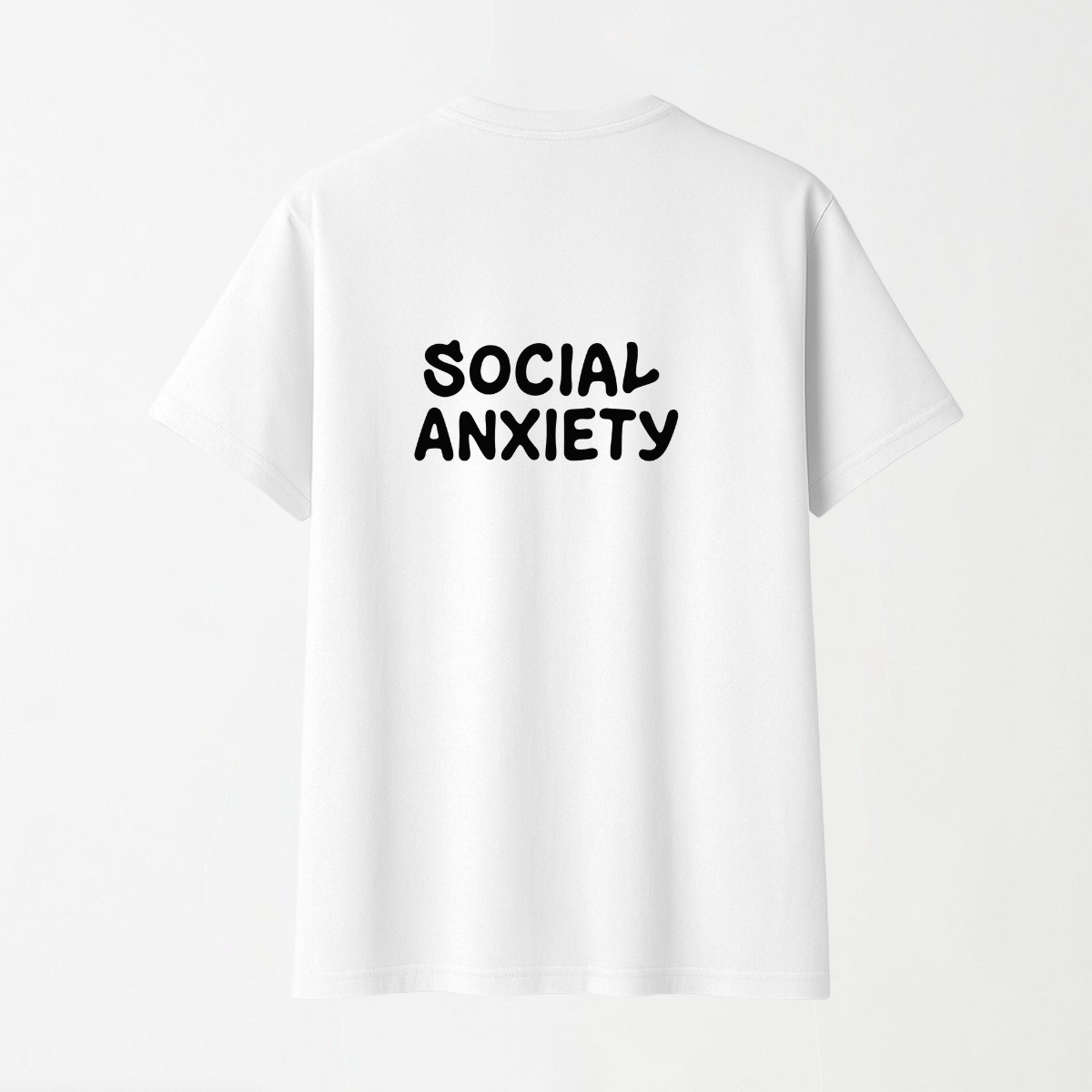 Social Anxiety - Round Neck Unisex T Shirt