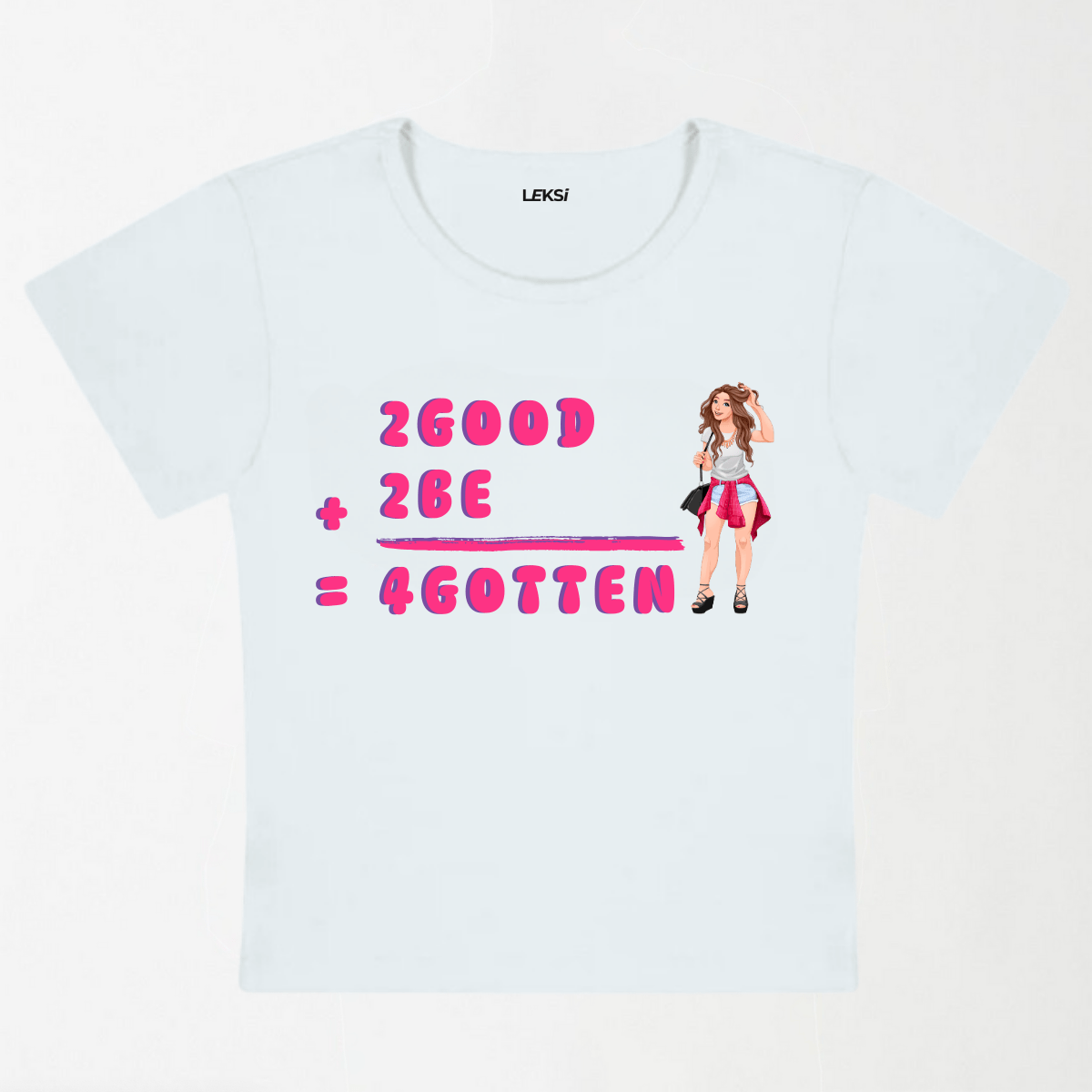 2 Good Plus 2 Be Y2K Baby Tee XXS - Premium Unisex | LEKSI Pakistan