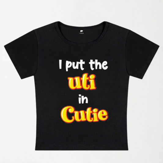 I Put The UTI In Cutie Y2K Baby Tee