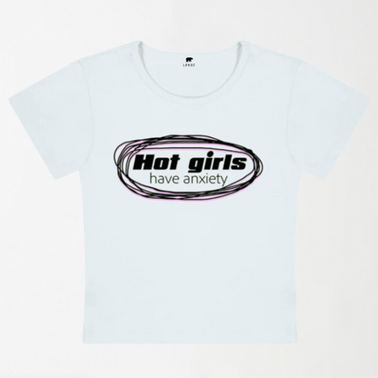 Hot Girls Have Anxiety Y2K Baby Tee