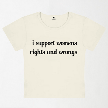 I Support Women Y2k Baby Tee