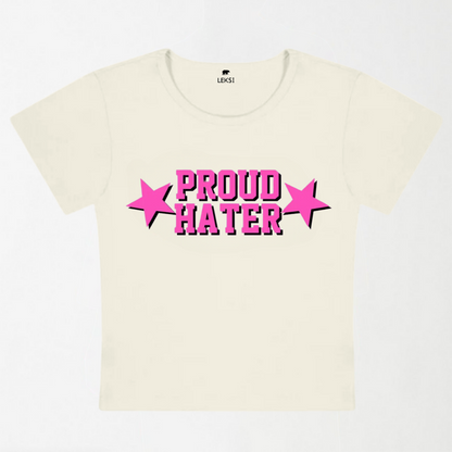 Proud Hater Y2K Baby Tee