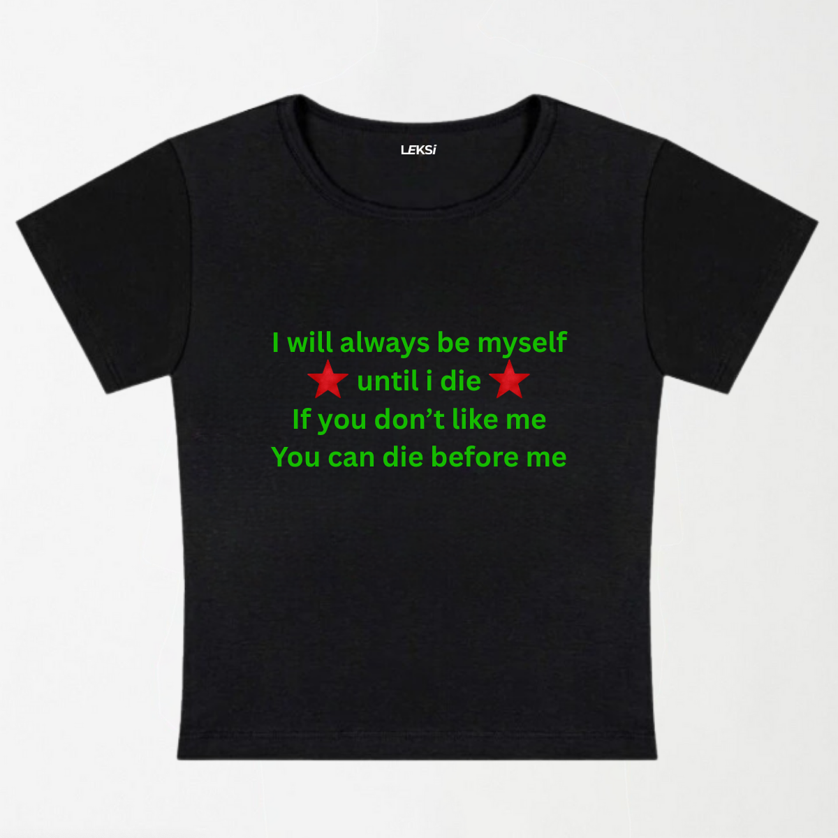 Always Be Myself Y2K Baby Tee