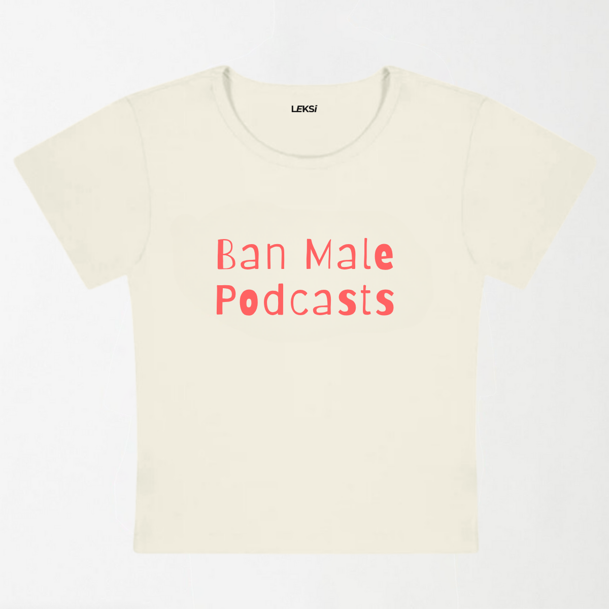 Ban Male Podcasts Y2K Baby Tee