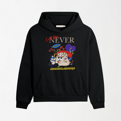 Call Me Never - Graphic Hoodie