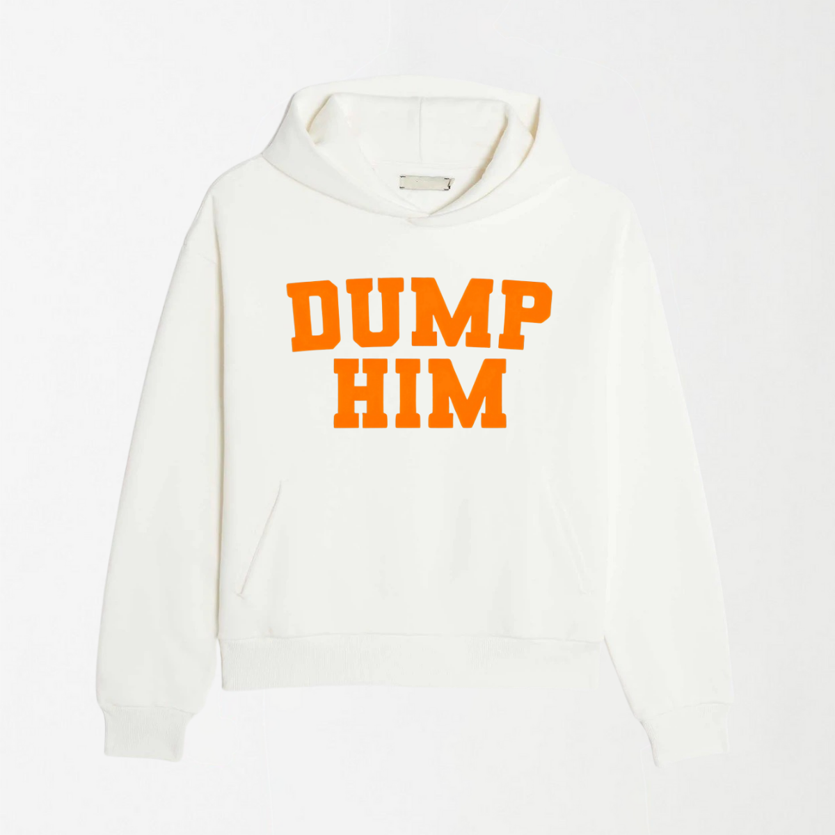 Dump Him - Graphic Hoodie