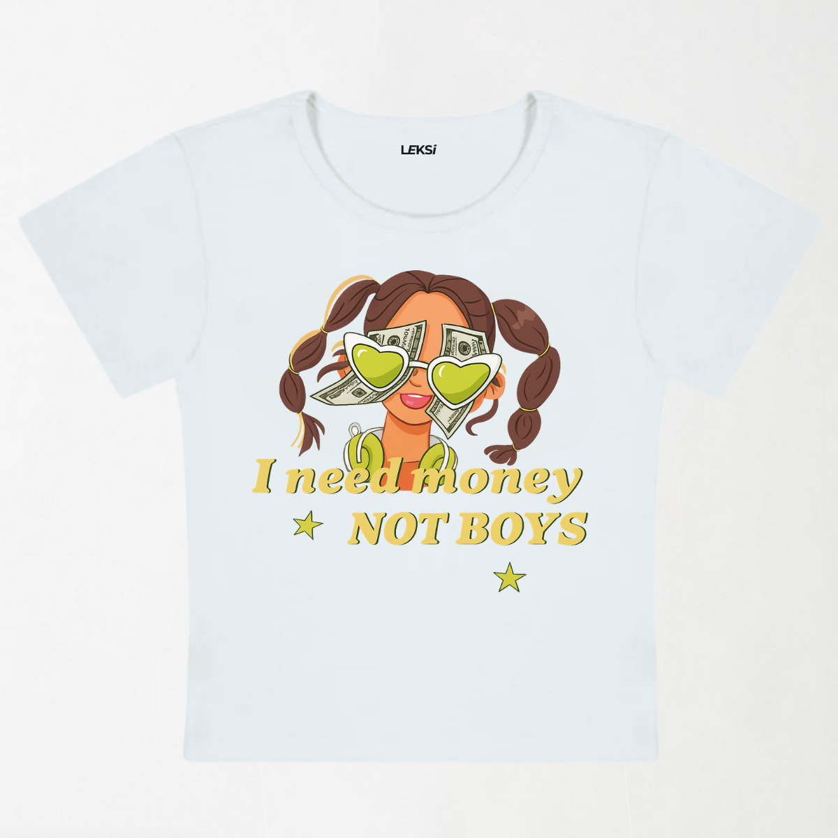 Girl I Need Money Not Boys Y2K Baby Tee