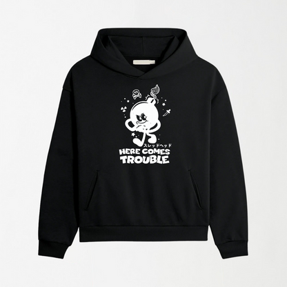 Here Comes Trouble - Graphic Hoodie