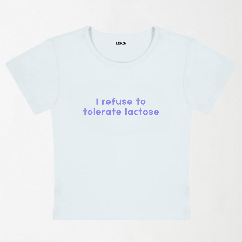 I Refuse To Tolerate Lactose Y2K Baby Tee