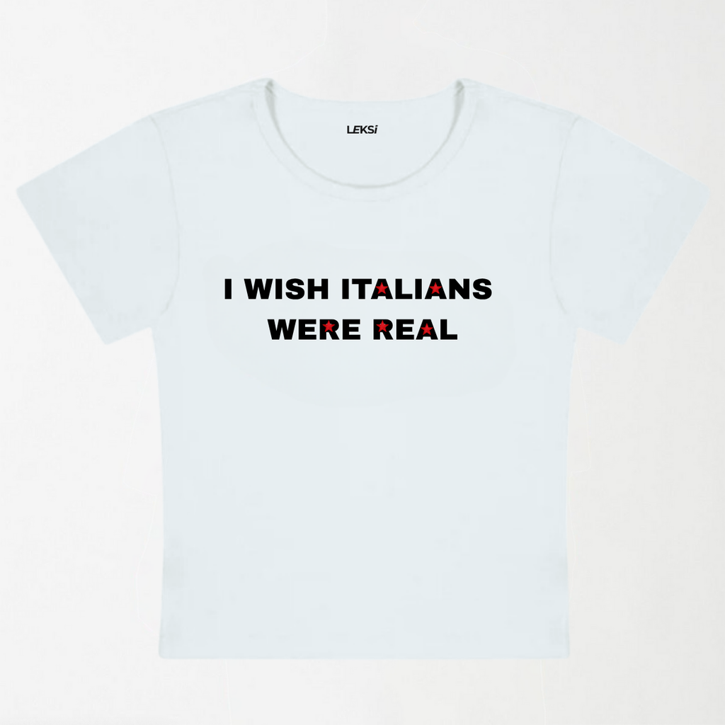 I Wish Italians Were Real Y2K Baby Tee
