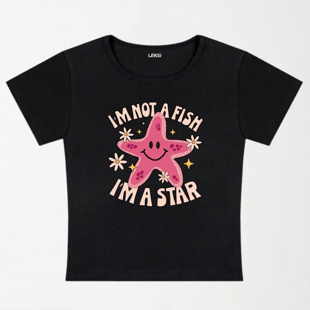 I'm Not A Fish I'm A Star Y2K Baby Tee