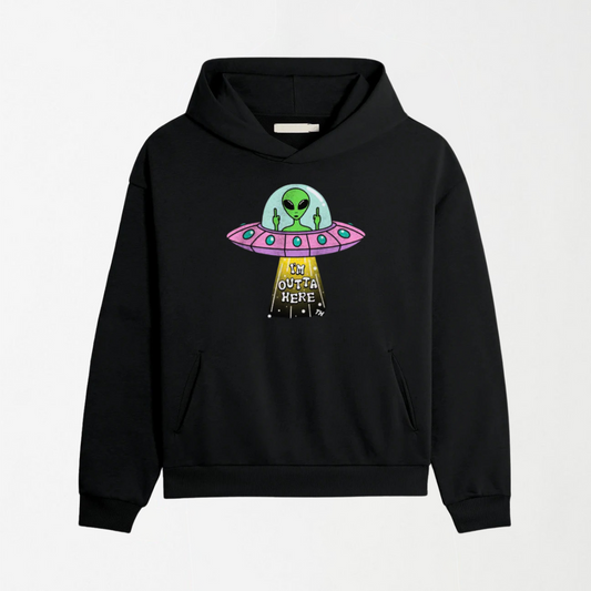 I'm Outta Here - Graphic Hoodie