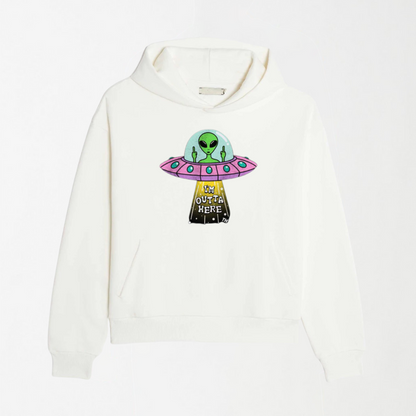 I'm Outta Here - Graphic Hoodie