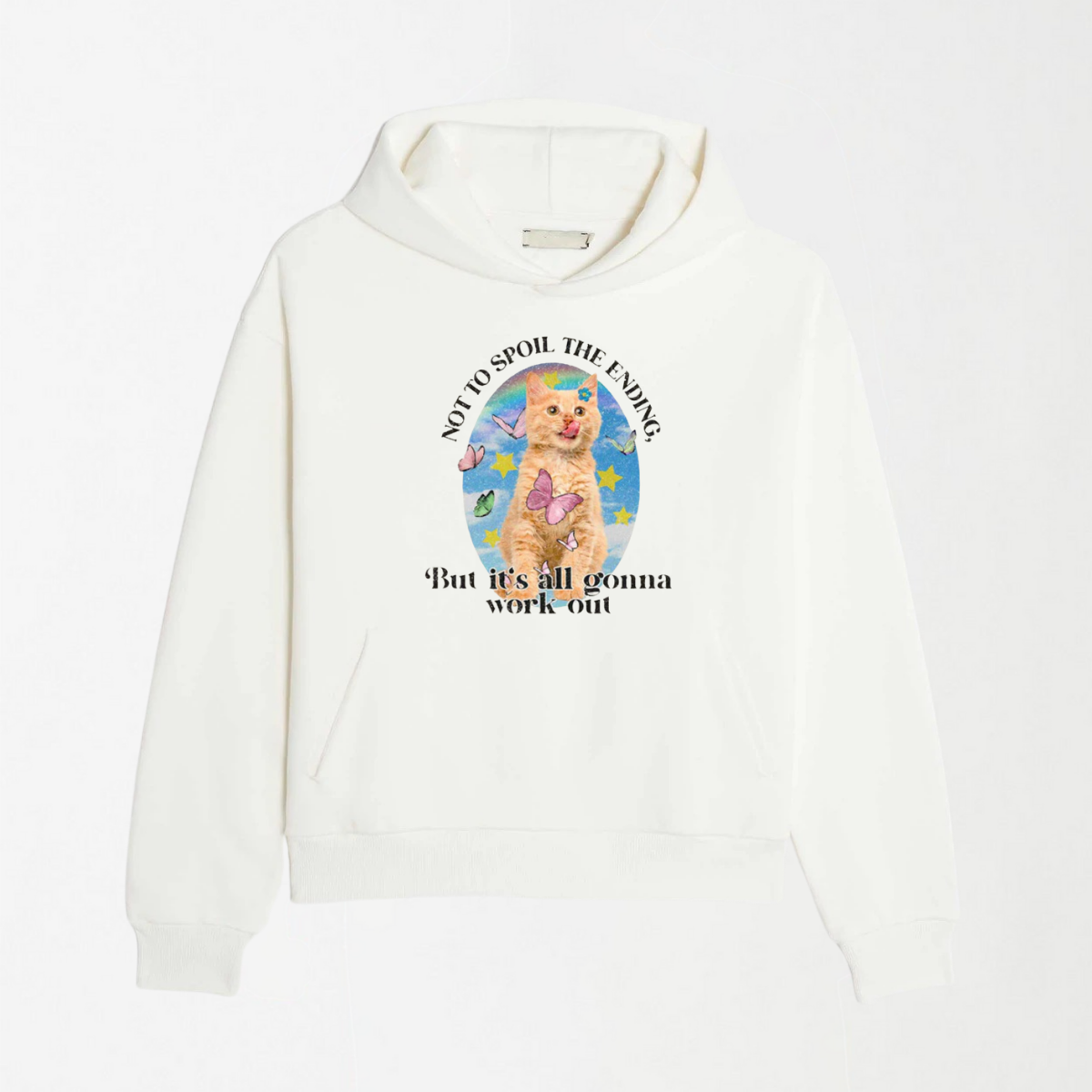 It's Gonna Work Out - Graphic Hoodie