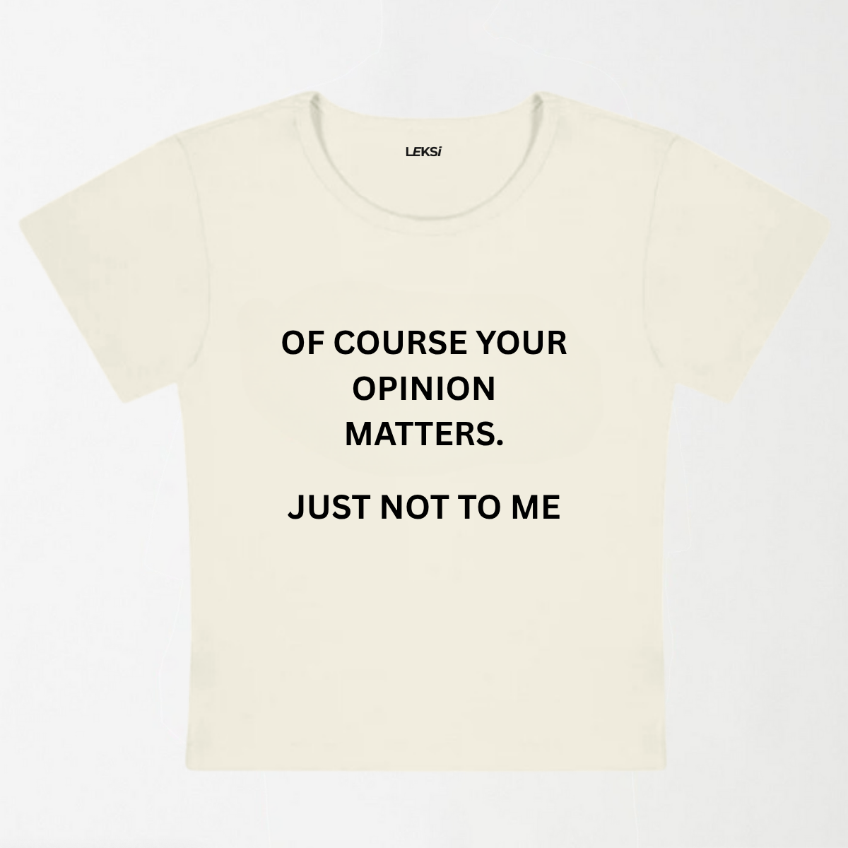 Just Not To Me Y2K Baby Tee
