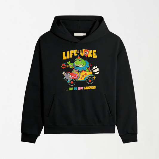 Life is a Joke - Graphic Hoodie