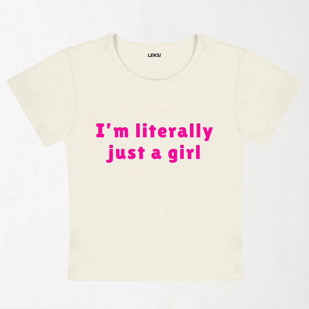 Literally Just A Girl Y2K Baby Tee
