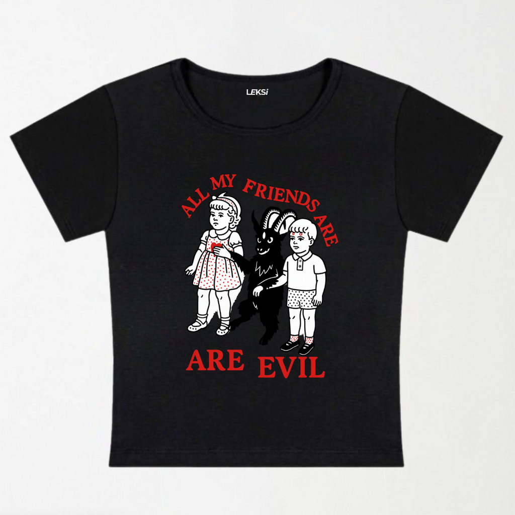 My Friends Are Evil Y2K Baby Tee