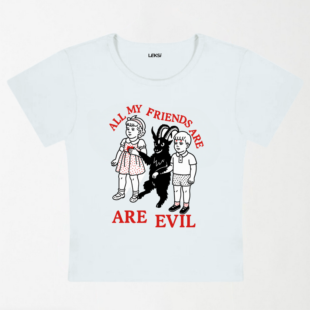 My Friends Are Evil Y2K Baby Tee