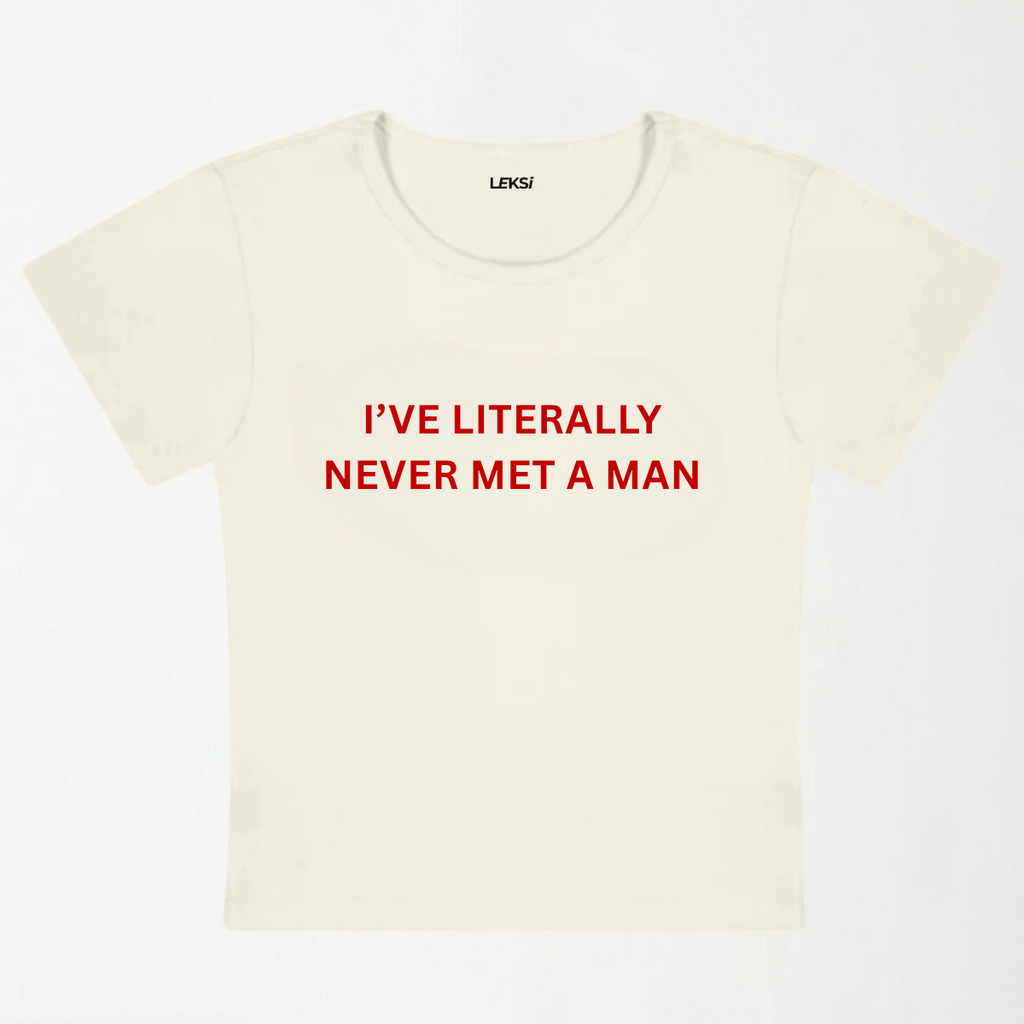 Never Met A Man Y2K Baby Tee