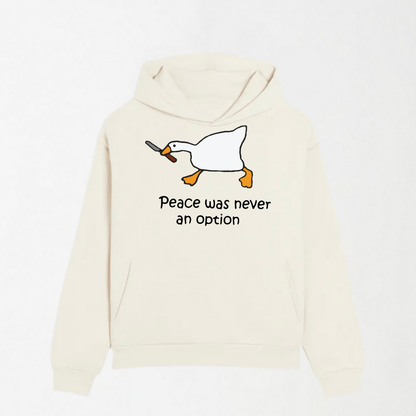 Peace Was Never An Option - Graphic Hoodie