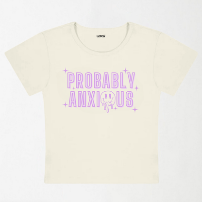 Probably Anxious Y2K Baby Tee