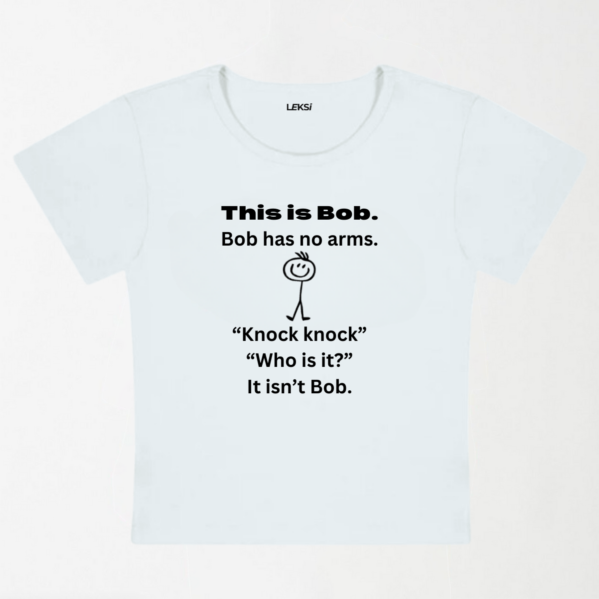 This Is Bob, Bob Has No Arms Y2K Baby Tee