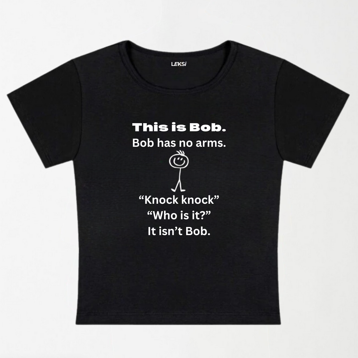 This Is Bob, Bob Has No Arms Y2K Baby Tee