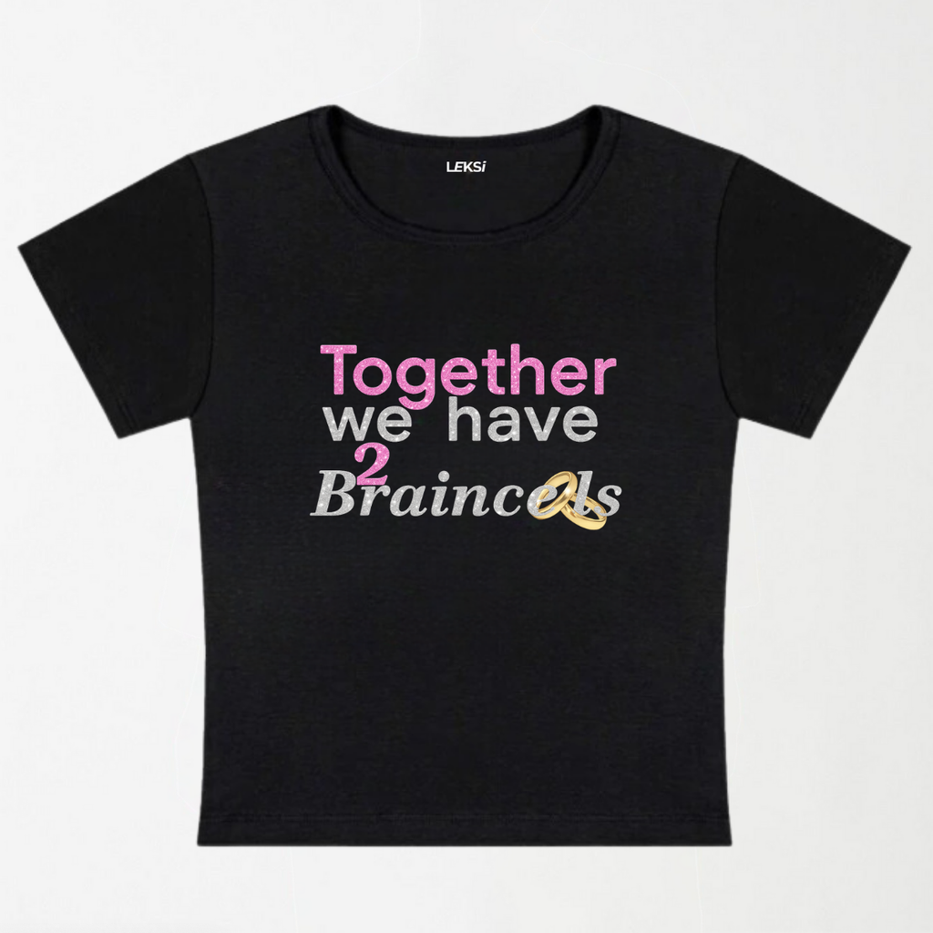 Together We Have 2 Braincells Y2K Baby Tee