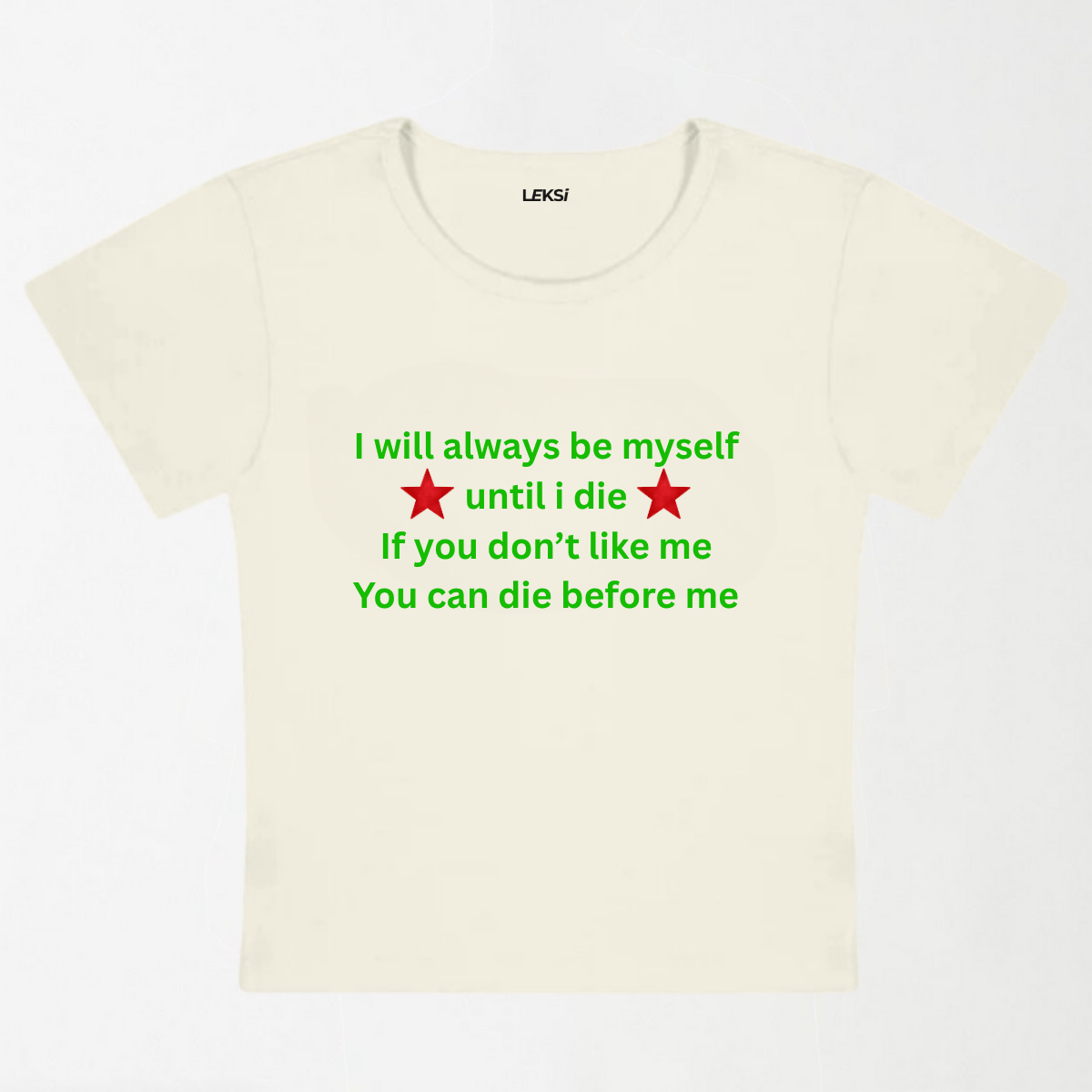 Always Be Myself Y2K Baby Tee XXS - Premium Unisex | LEKSI Pakistan