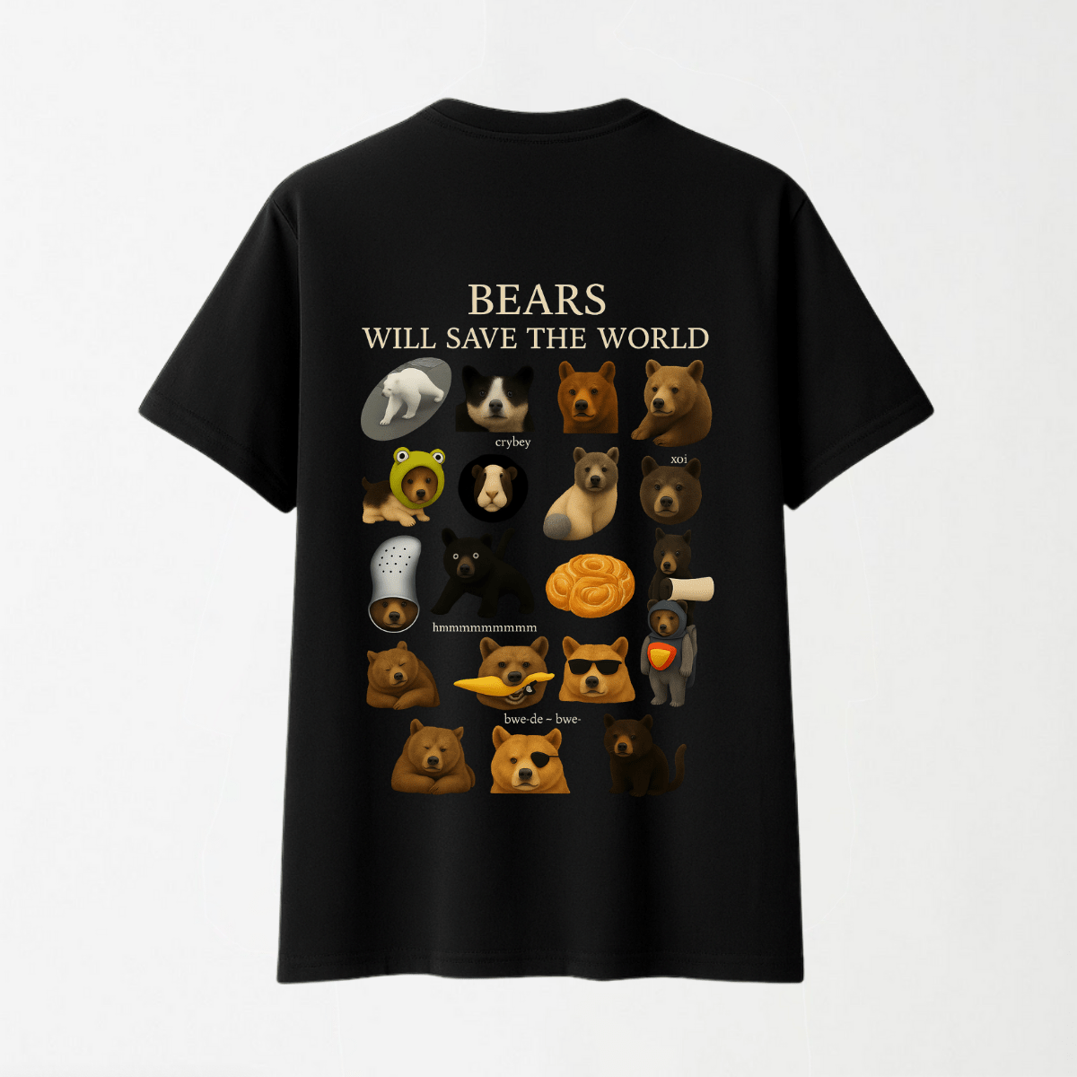 Bears Will Save The World - Round Neck Unisex T Shirt S - Premium Unisex Graphic T-Shirt | LEKSI Pakistan