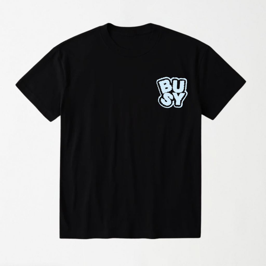 BUSY - Round Neck Unisex T Shirt S - Premium Unisex Graphic T-Shirt | LEKSI Pakistan