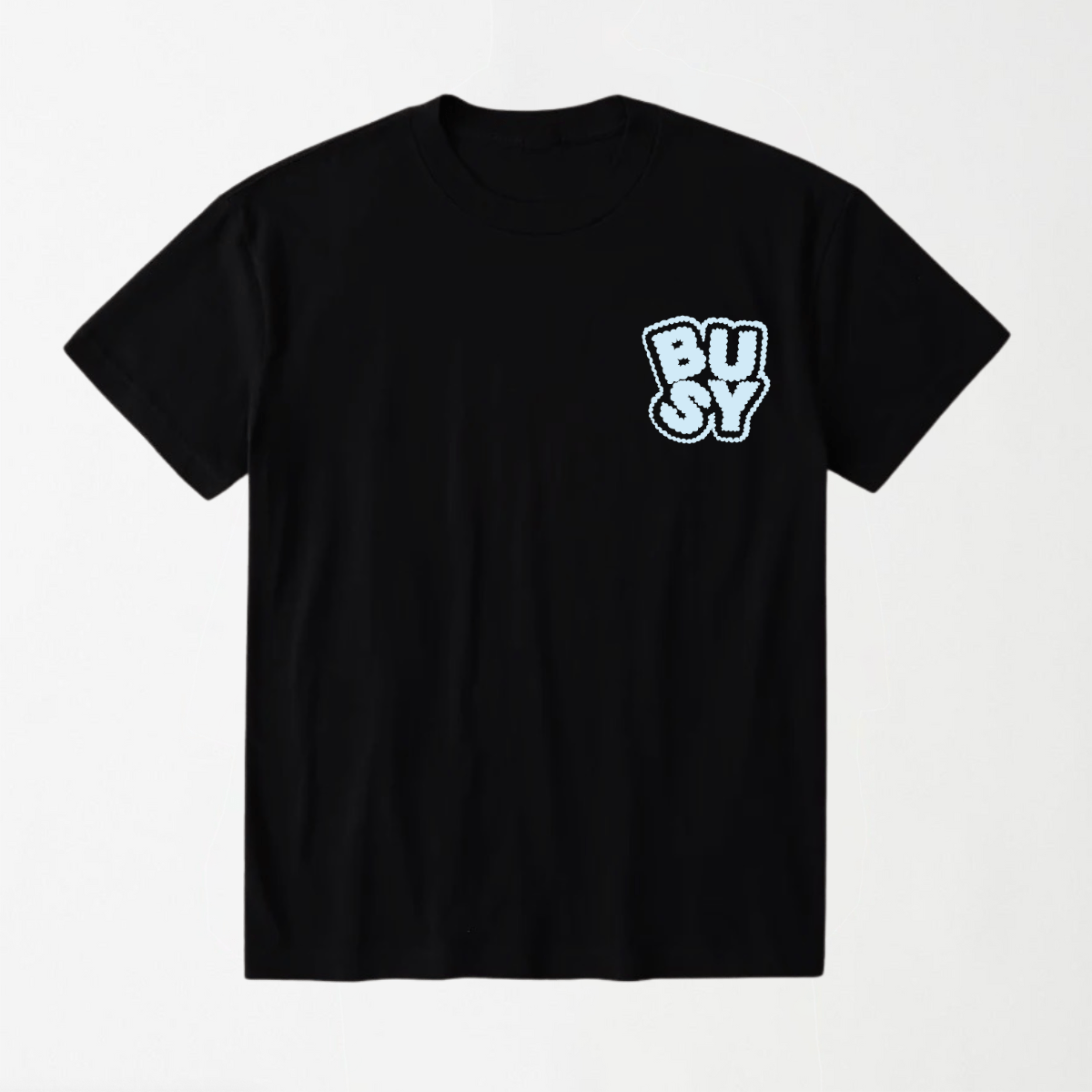 BUSY - Round Neck Unisex T Shirt S - Premium Unisex Graphic T-Shirt | LEKSI Pakistan