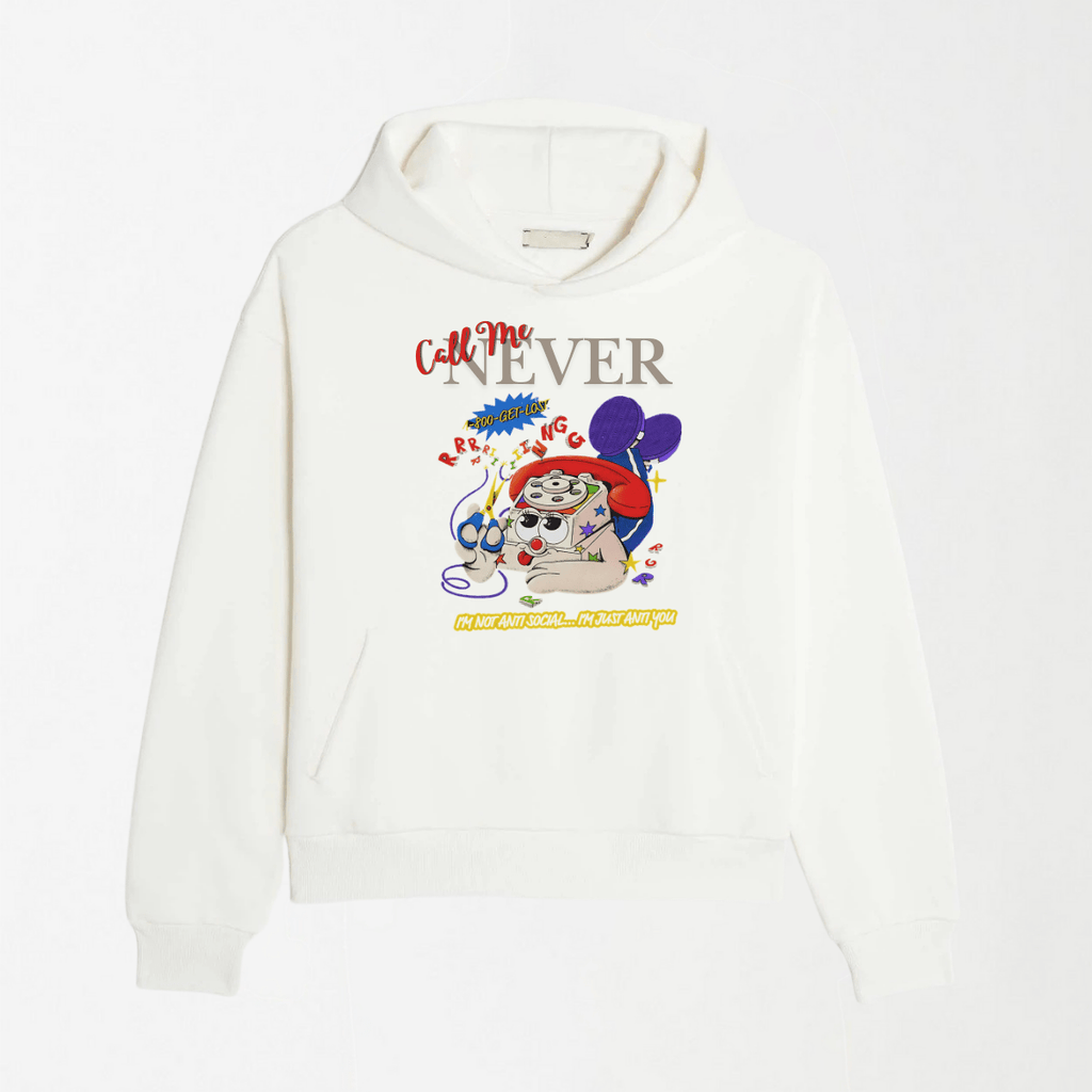 Call Me Never - Graphic Hoodie S - Premium Unisex | LEKSI Pakistan