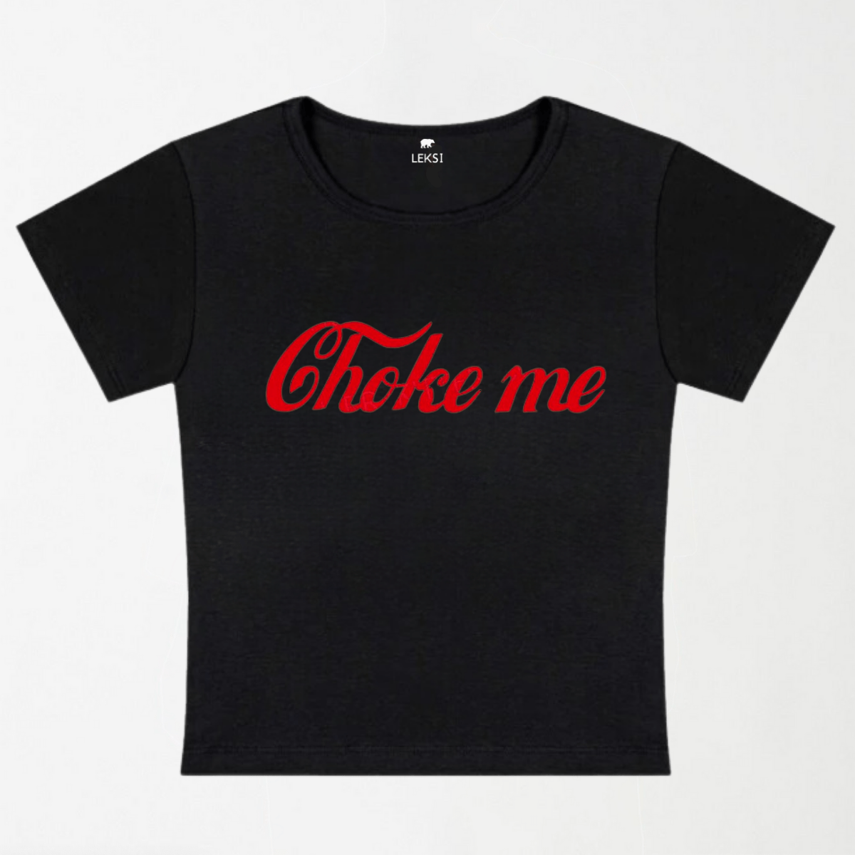 Choke Me Y2K Baby Tee XXS - Premium Unisex | LEKSI Pakistan
