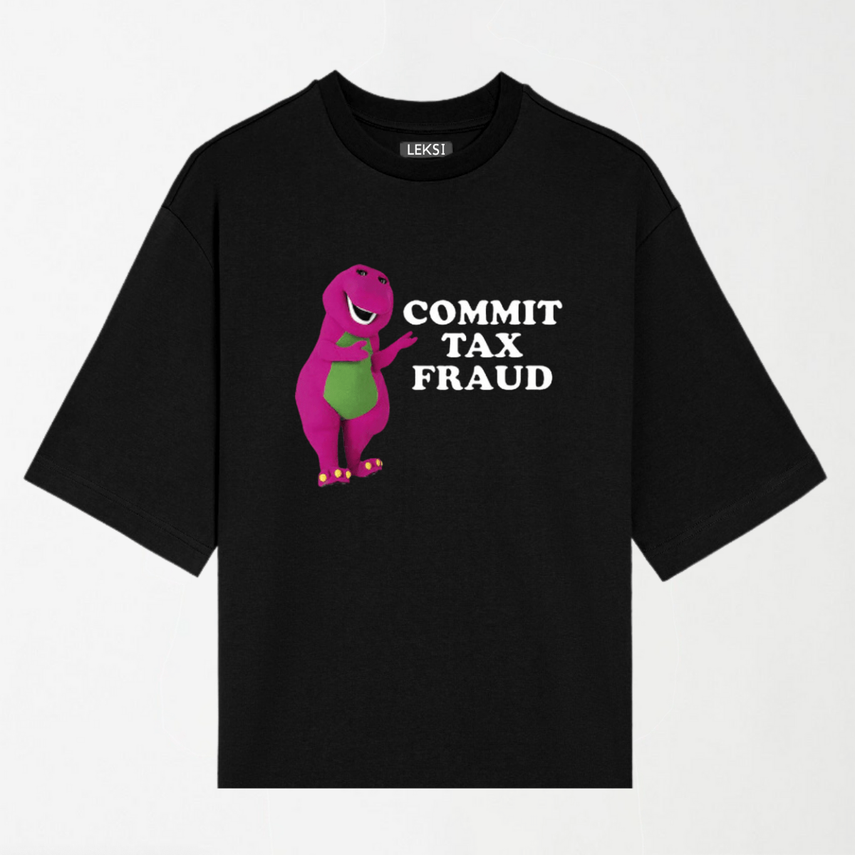 Commit Tax Fraud - Round Neck Unisex T Shirt S - Premium Unisex Graphic T-Shirt | LEKSI Pakistan