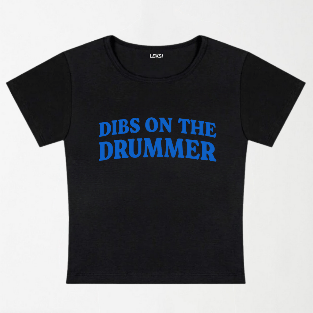 Dibs On The Drummer Y2K Baby Tee XXS - Premium Unisex | LEKSI Pakistan