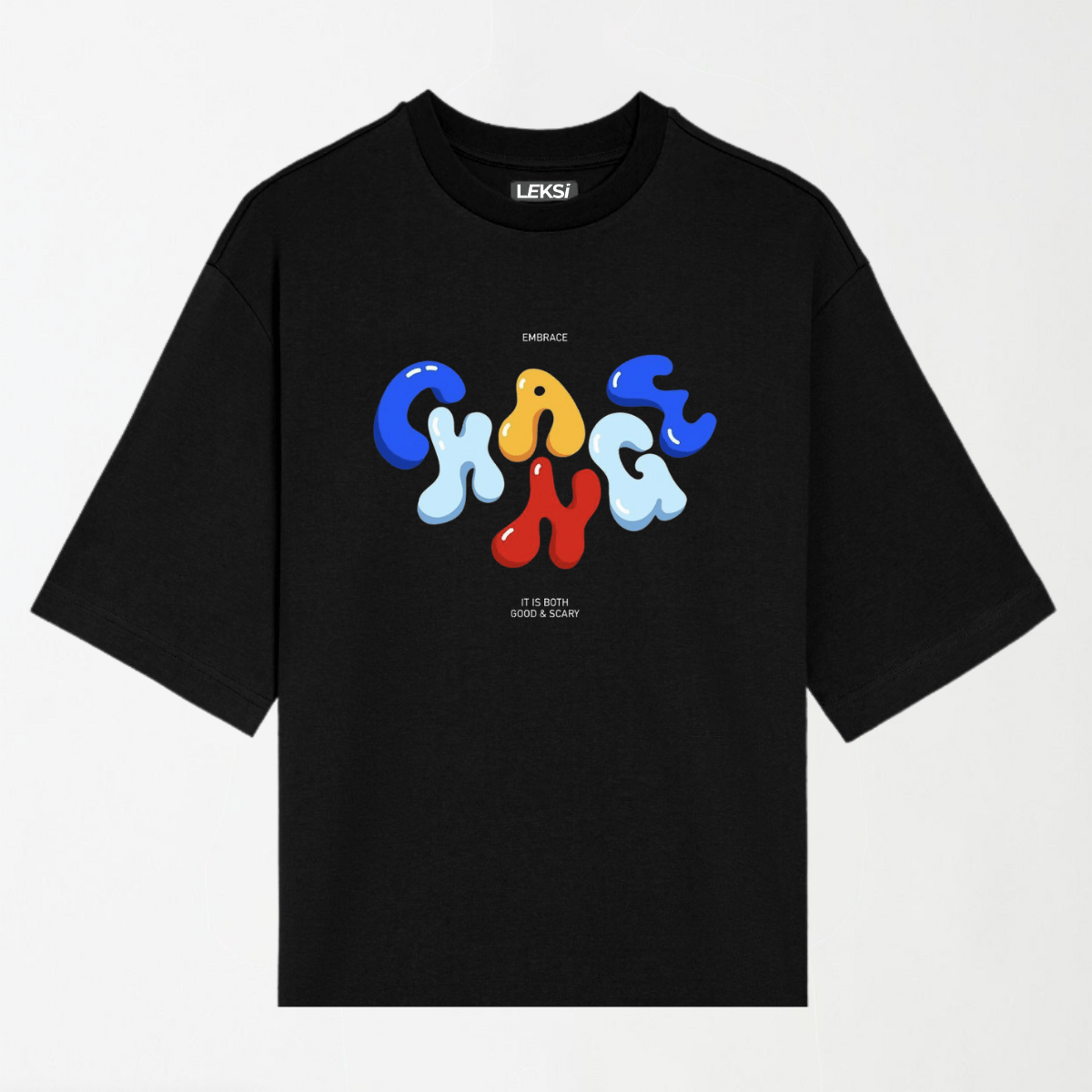 Embrace Change - Unisex Oversized Drop - Shoulder T-Shirt S - Premium Unisex Graphic T-Shirt | LEKSI Pakistan