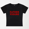 Father Figure Y2K Baby Tee XXS - Premium Unisex | LEKSI Pakistan