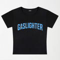 Gaslighter Y2K Baby Tee XXS - Premium Unisex | LEKSI Pakistan