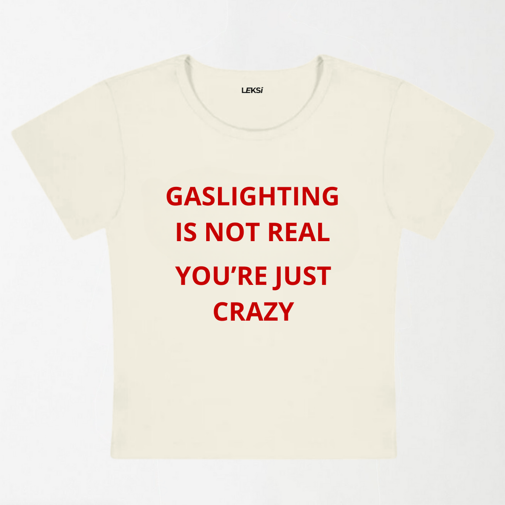 Gaslighting Is Not Real Y2K Baby Tee XXS - Premium Unisex | LEKSI Pakistan