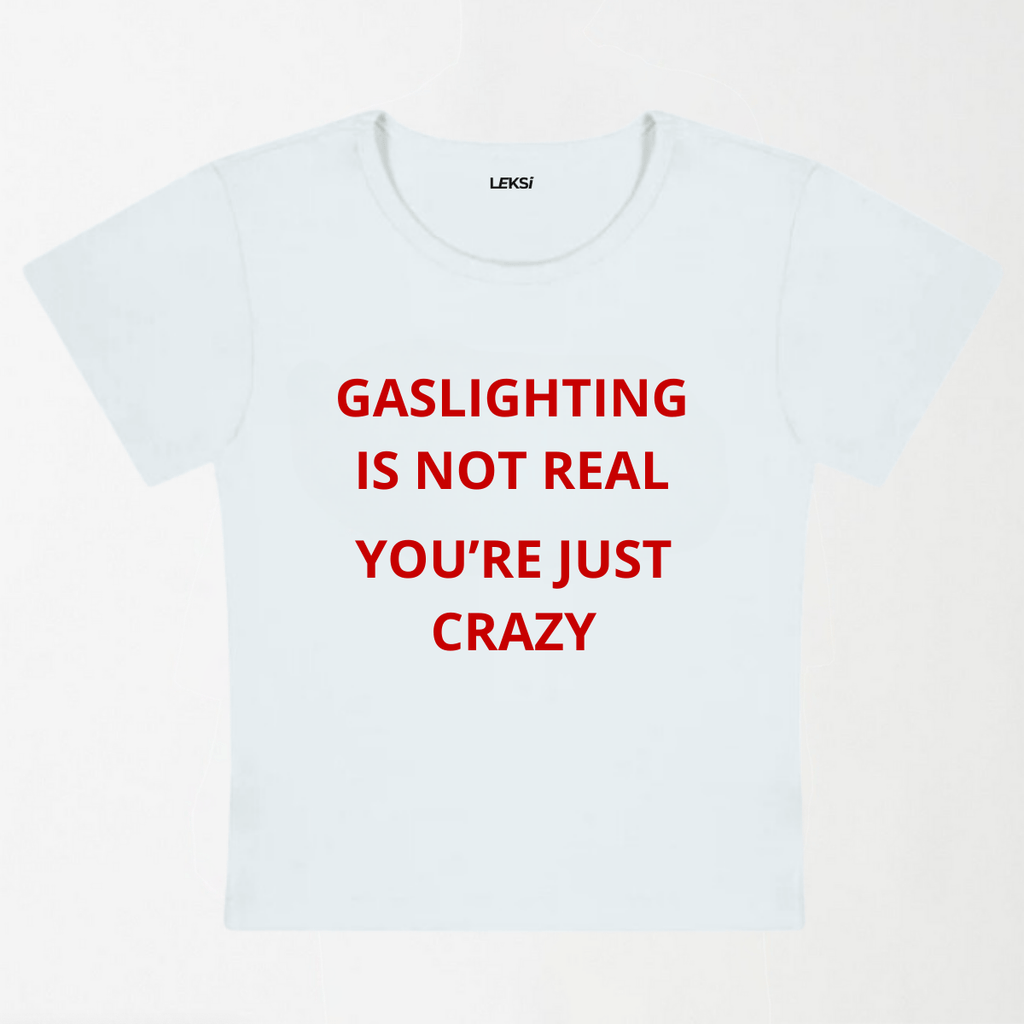 Gaslighting Is Not Real Y2K Baby Tee XXS - Premium Unisex | LEKSI Pakistan