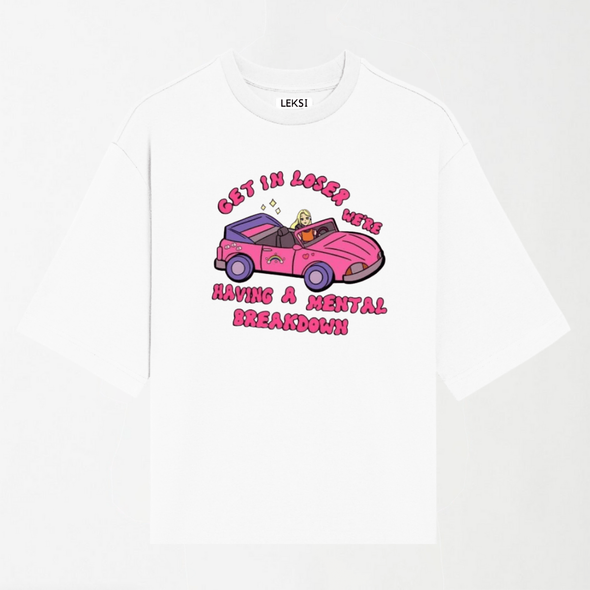 Get In The Car - Round Neck Unisex T Shirt S - Premium Unisex Graphic T-Shirt | LEKSI Pakistan