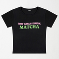 Hot Girls Drink Matcha Y2K Baby Tee XXS - Premium Unisex | LEKSI Pakistan