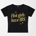 Hot Girls Have IBS Y2K Baby Tee XXS - Premium Unisex | LEKSI Pakistan