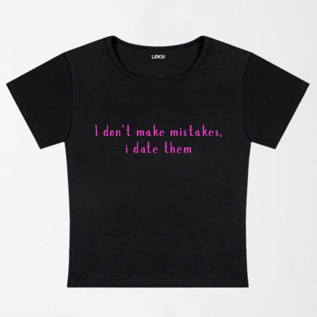 I Don't Make Mistakes Y2K Baby Tee XXS - Premium Unisex | LEKSI Pakistan