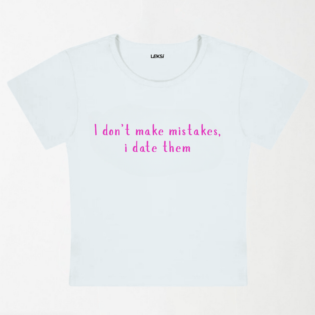I Don't Make Mistakes Y2K Baby Tee XXS - Premium Unisex | LEKSI Pakistan
