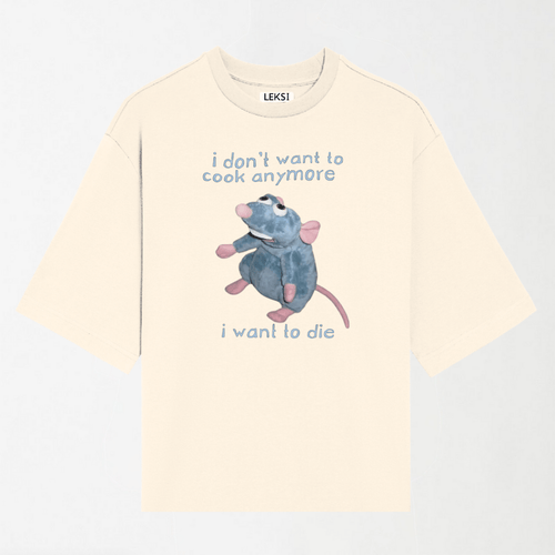 I Don't Want To Cook Anymore I Want To Die - Round Neck Unisex T Shirt S - Premium Unisex Graphic T-Shirt | LEKSI Pakistan