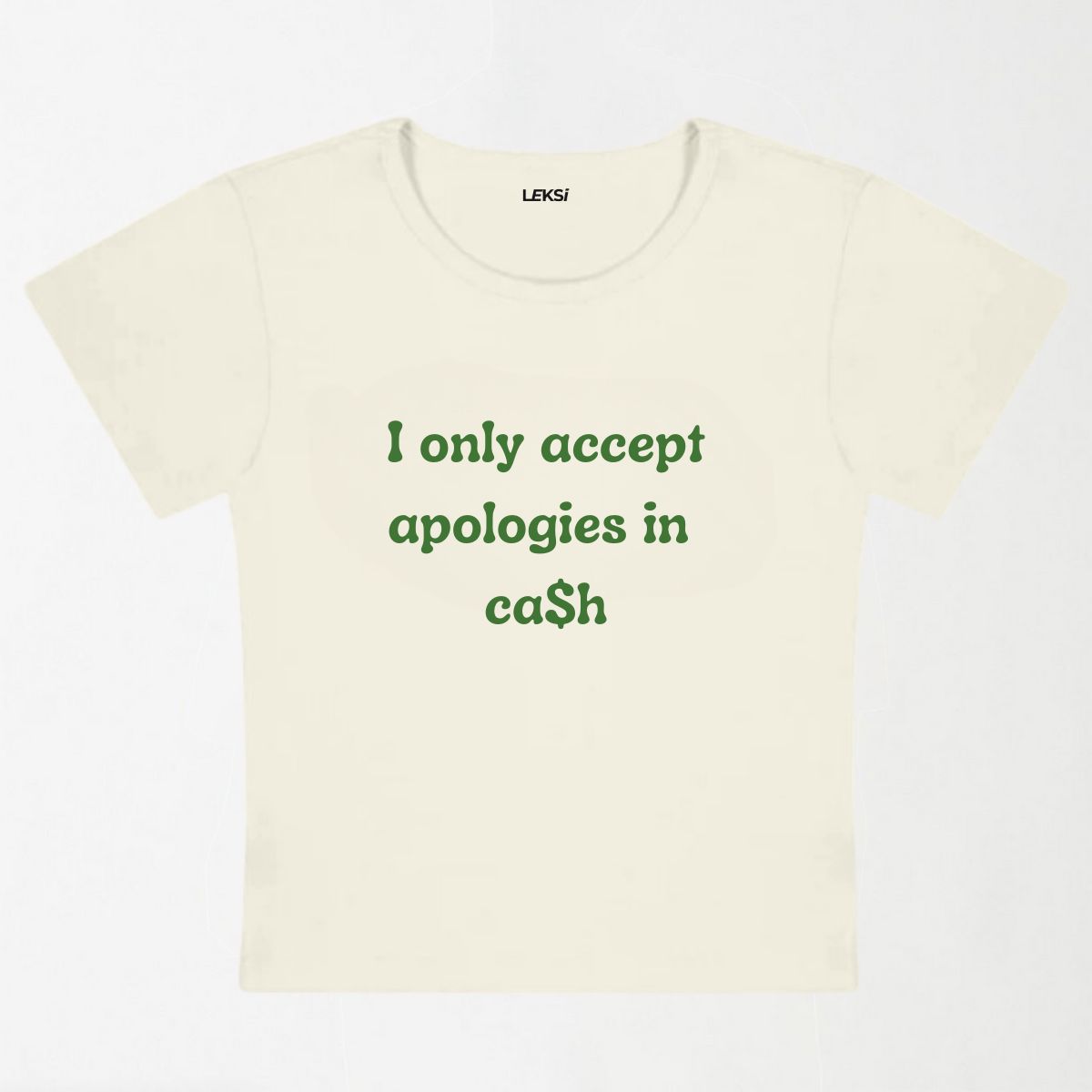 I Only Accept Apologies In Ca$h Y2K Baby Tee XXS - Premium Unisex | LEKSI Pakistan